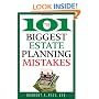 The 101 Biggest Estate Planning Mistakes