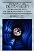 The Book Of Life: Existentialism, the Will and the Truth - The New Wisdom of Philosophy