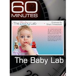 60 Minutes - The Baby Lab
