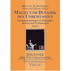 Macht und Dynamik des Unbewu�ten Bd. 1