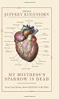 My Mistress's Sparrow Is Dead