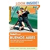 Fodor's Buenos Aires: With Side Trips to Gaucho Country, Iguazu, and Uruguay (Full-color Travel Guide)