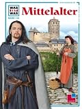 WAS IST WAS, Band 118: Mittelalter - Dr. Hans-Peter von Peschke