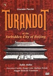 Puccini - Turandot at the Forbidden City of Beijing / Mehta, Casolla, Larin, Frittoli, Maggio Musicale Fiorentino