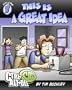 Ctrl+Alt+Del Volume 1: This is a Great Idea