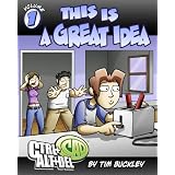 Ctrl+Alt+Del Volume 1: This is a Great Idea