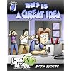 Ctrl+Alt+Del Volume 1: This is a Great Idea