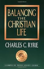 Balancing the Christian Life
