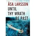 Until Thy Wrath Be Past
