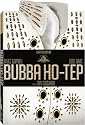 Bubba Ho-Tep (Hail to the King Edition)