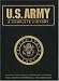 U.S. Army: A Complete History