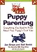 Puppy Parenting: Everything You Need to Know About Your Puppy's First Year