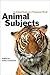 Animal Subjects: An Ethical Reader in a Posthuman World (Cultural Studies)