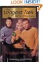 The Longest Trek: My Tour of the Galaxy