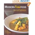 Modern Thai Food: 100 Simple and Delicious Recipes from Sydney's Famous Longrain Restaurant by Martin Boetz, Sam Christie, David Thompson, and Jeremy Simons
