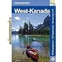 West-Kanada Tourplaner: 10 Reiseregionen - 39 Tagesrouten - Service von A-Z
