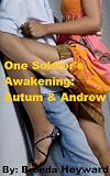 One Soldier's Awakening: Autumn & Andrew