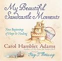 My Beautiful Sandcastle Moments: New Beginnings of Hope and Healing