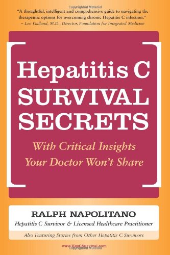 Hepatitis C Survival Secrets With Critical Insights Your Doctor Won t Share615170943
