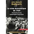 La crise de 1929 Anatomie d'une catastrophe financi�re.