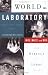 World as Laboratory: Experiments with Mice, Mazes, and Men
