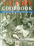 Victory Cookbook: Nostalgic Food and...
