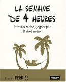 La semaine de 4 heures