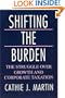 Shifting the Burden: The Struggle over Growth and Corporate Taxation (American Politics and Political Economy Series)
