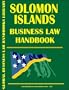Solomon Islands Business Law Handbook