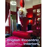 English Eccentric Interiors (Interior Angles) ~ Miranda Harrison