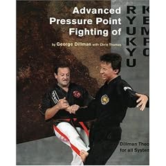 Advanced Pressure Point Fighting of Ryukyu Kempo