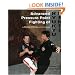Advanced Pressure Point Fighting of Ryukyu Kempo: Dillman Theory for All Systems Point Fighting