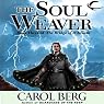 The Soul Weaver: Bridge of D'Arnath, Book 3