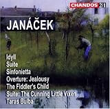 Leos Jan���cek: Idyll; Suite; Sinfonietta; Jealousy Overture; The Fiddler's Child; The Cunning Little Vixen Suite