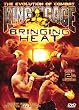 King of the Cage: Bringing Heat