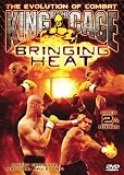 King of the Cage: Bringing Heat