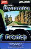Language Dynamics French Book/The Fast & Easy Way to Speak, Read, (French Edition)