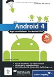 Android 4: Apps entwickeln mit dem Android SDK (Galileo Computing) von Thomas Künneth für  34,90 &euro;