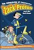 The Adventures of Commander Zack Proton and the Red Giant (Adventures of Commander Zack Proton)