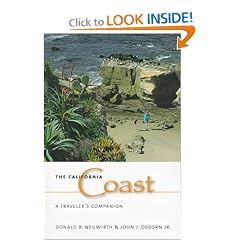 The California Coast: A Traveler's Companion (Explorers Guide)