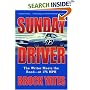 Sunday Driver: The Writer Meets the Road--at 175 MPH