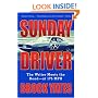 Sunday Driver: The Writer Meets the Road--at 175 MPH
