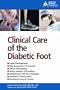 Clinical Care of the Diabetic Foot