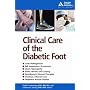Clinical Care of the Diabetic Foot