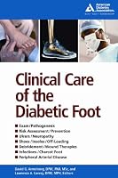 Clinical Care of the Diabetic Foot