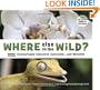 Where Else in the Wild?