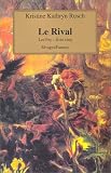 Les Fey Tome 5 : Le Rival