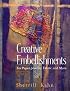 Creative Embellishments: For Paper, Jewelry, Fabric and More