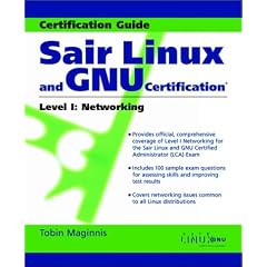 Sair Linux and Gnu Certification Level 1: Networking