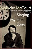 Singing My Him Song